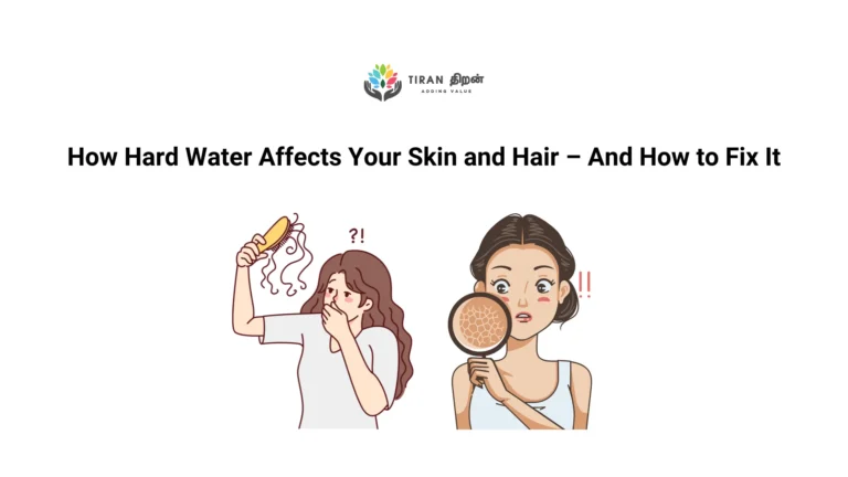How Hard Water Affects Your Skin and Hair – And How to Fix It